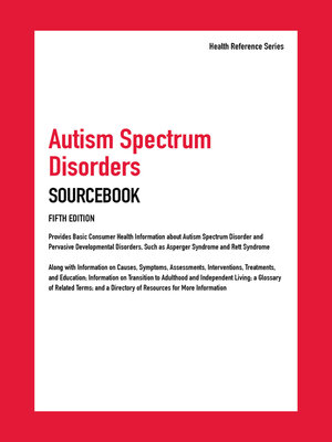 cover image of Autism Spectrum Disorders Sourcebook